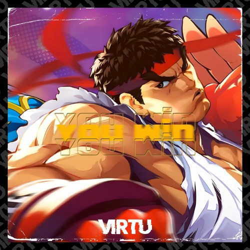 VIRTU - YOU WIN (FREE DOWNLOAD)