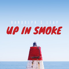 Up In Smoke