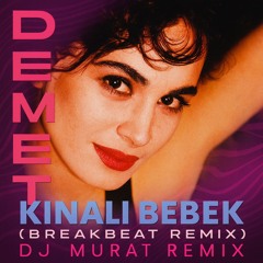 Kınalı Bebek (Breakbeat Remix vibe)