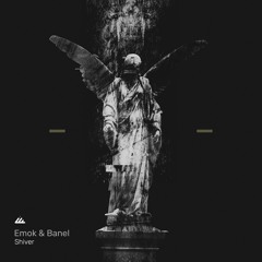 Emok & Banel - Shiver (Original mix)