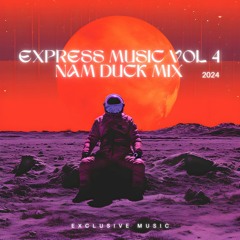 Express Music Vol 4 - Nam Duck Mix