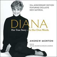 DOWNLOAD EPUB 📔 Diana: Her True Story - in Her Own Words by  Andrew Morton,Michael M