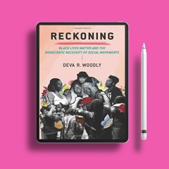 Reckoning: Black Lives Matter and the Democratic Necessity of Social Movements (Transgressing B