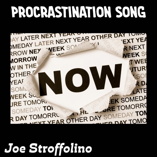 Procrastination Song