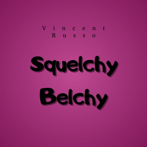 Squelchy Belchy (modular_app_improv_no.1)