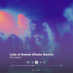 Tory Lanez - Lady of Namek (Mibu Remix)