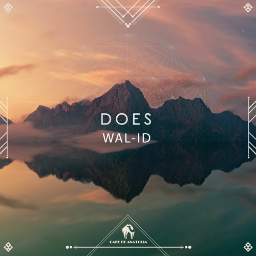 WAL - ID - Does (Cafe De Anatolia)