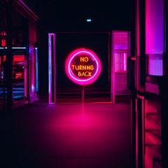No Turning Back