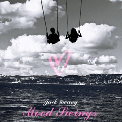 Mood Swings Remix by Jack $wavy