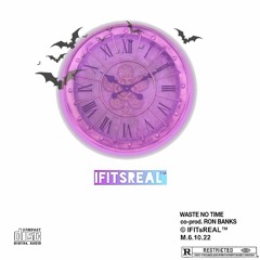 Ron Banks - Waste No Time