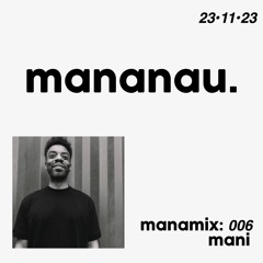 Manamix:006 - 23.11.2023 - Mani
