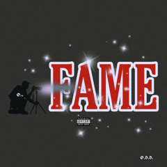 Fame Ft. Skip Tha Engineer (Pro. By TYRIK)