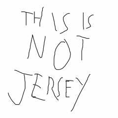 THIS IS NOT JERSEY