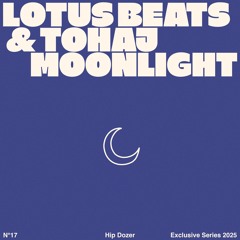 Lotus Beats & Tohaj - Moonlight