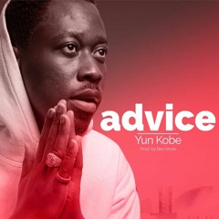 Yun Kobe -Advice