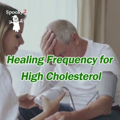 Healing Frequency for High Cholesterol - Spooky2 Rife Healing Frequency