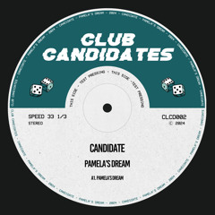 Candidate - Pamela's Dream