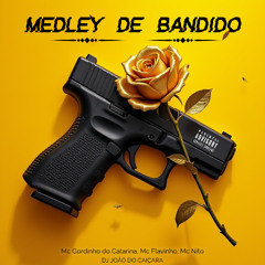 MEDLEY DE BANDIDO