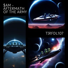 $AM - Aftermath Of The Army [TIRF107]