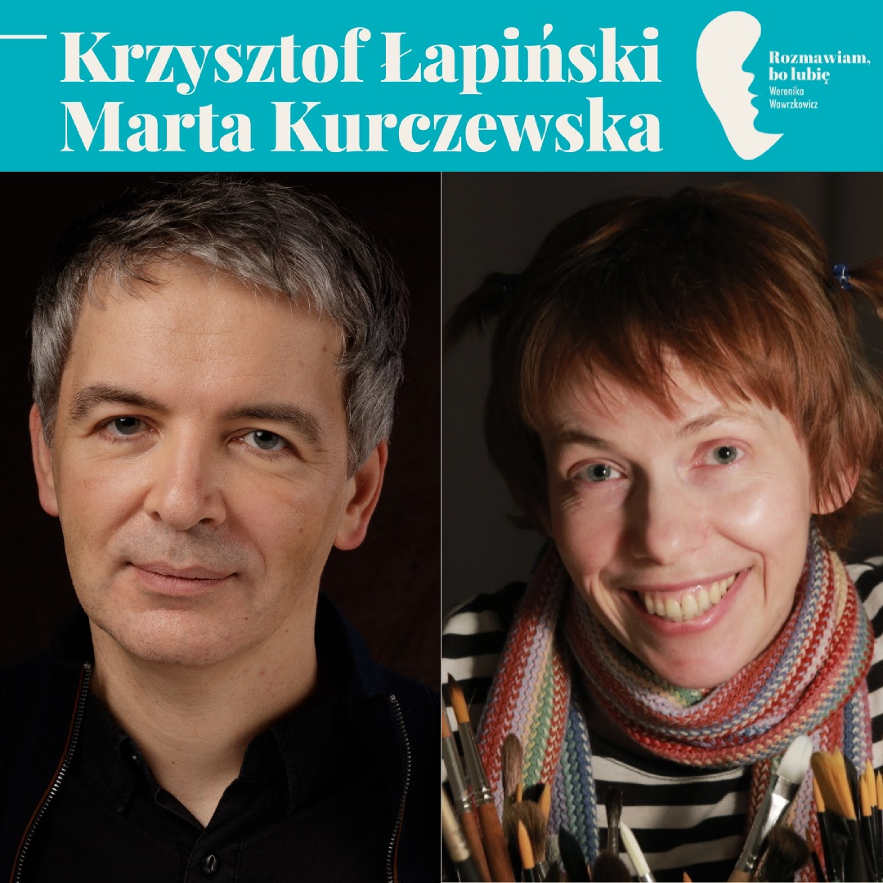 Rozmawiam, bo lubię. Weronika Wawrzkowicz