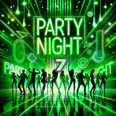 PACK - PARTY NIGHT - 7