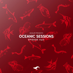 Oceanic Sessions 040 (First of July / 90 Minutes Special)