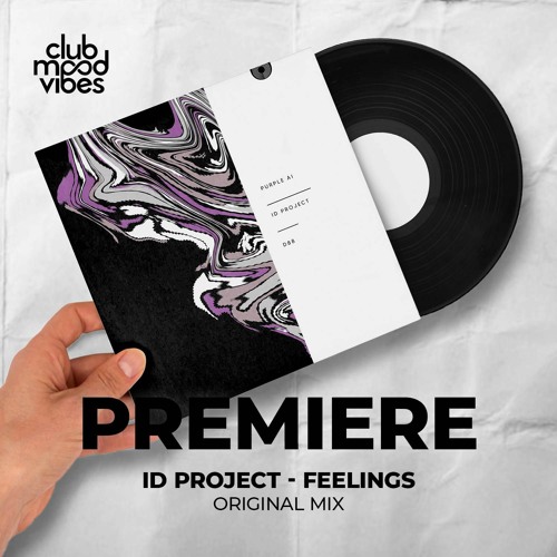PREMIERE: ID Project ─ Feelings (Original Mix) [Duenia]