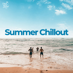 Summer Chillout 2022 Deep House, Dance Music, Sommer 2022