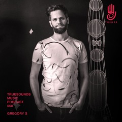 TrueCast 058 - Gregory S