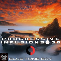 Progressive Infusions 38 ~ #ProgressiveHouse #MelodicTechno Mix