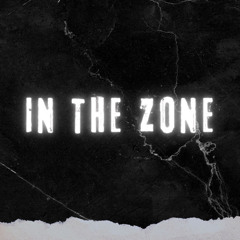 IN THE ZONE