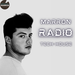 Marron Radio - Tech-House Mixtape #1