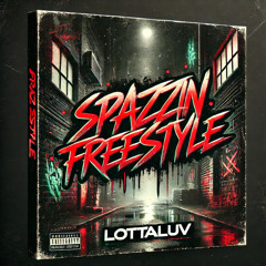 SPAZZIN FREESTYLE