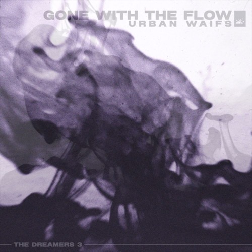 Gone With The Flow