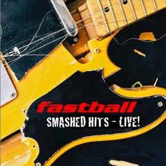 Fastball - The Way (LIVE)  - VINYL Refs