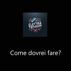 Come Dovrei Fare?