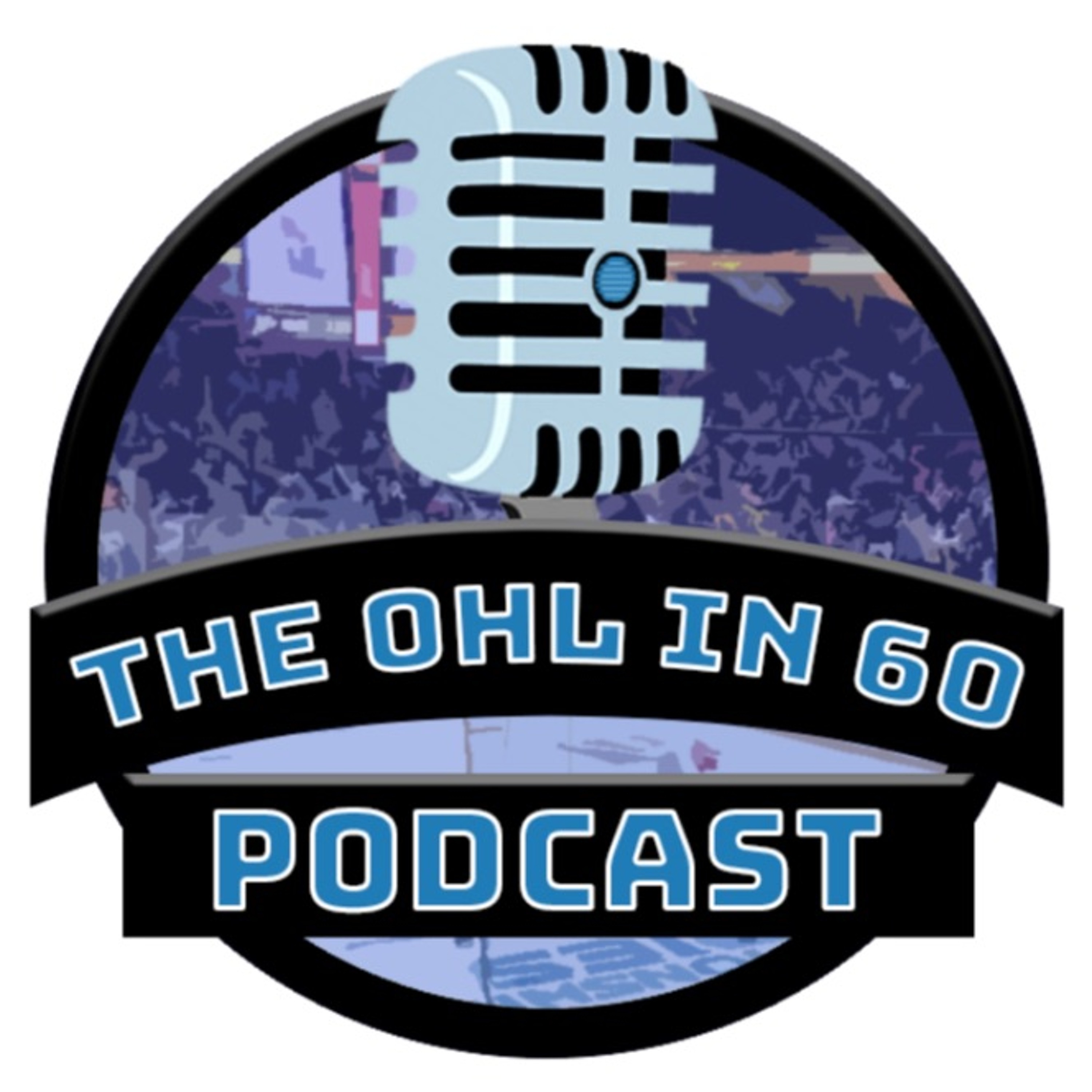 The OHL in 60 Podcast