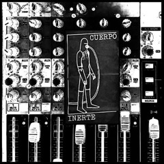 CUERPO INERTE (CORTE 4)