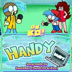 O.K KO Let's Get Funky! - Handy Dandy