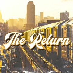 The Return
