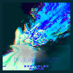 SUBFILTRONIK - PASSOUT (EX0RA Remix)
