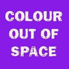 COLOUR OUT OF SPACE - Thin Line
