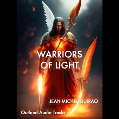 WARRIORS OF LIGHT