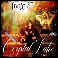 Insight - Crystal Lake (Prod. Insight)