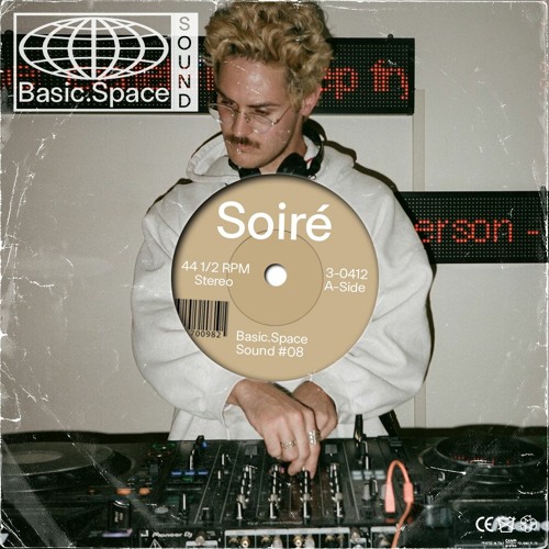 Basic.Space Sound #08: SOIRÉ