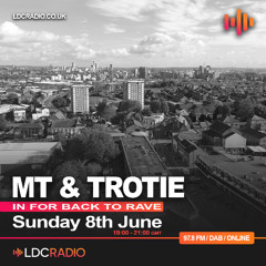 MT & TROTIE in for Back to Rave 08 JUN 2025