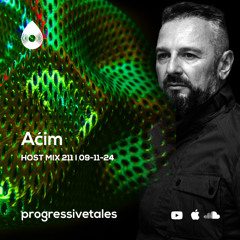 211 Host Mix I Progressive Tales with Aćim