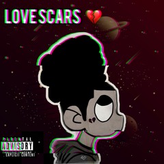 Love Scars </3