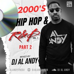 2000'S HIP HOP AND R&B MIX VOL.1 PART 2
