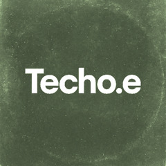Techo.e